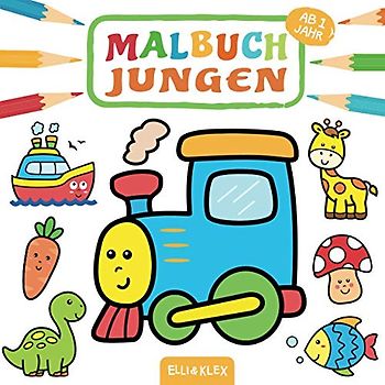 Malbuch ab 1 Jahr Jungen: Erstes Ausmalen und Kritzeln für Kleinkinder