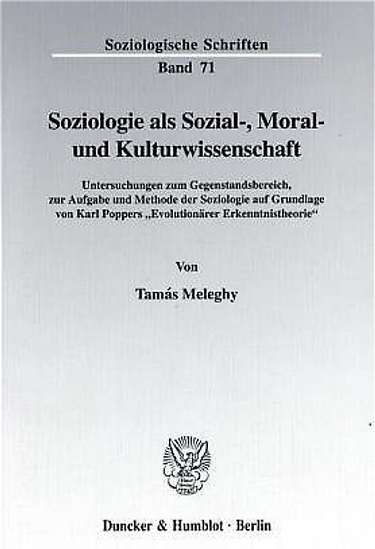Soziologie als Sozial-, Moral- und Kulturwissenschaft.