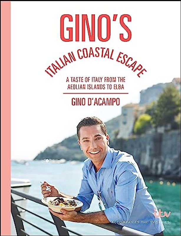 Gino's Italian Coastal Escape: A Taste of Italy from the Aeolian Islands to Elba