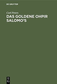 Das Goldene Ohpir Salomo’s