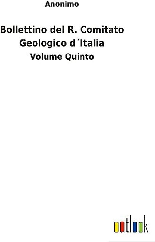 Bollettino del R. Comitato Geologico d´Italia