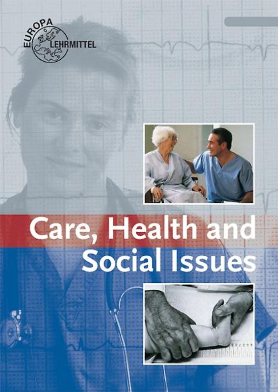 Care, Health and Social Issues