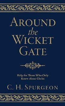 Around the Wicket Gate
