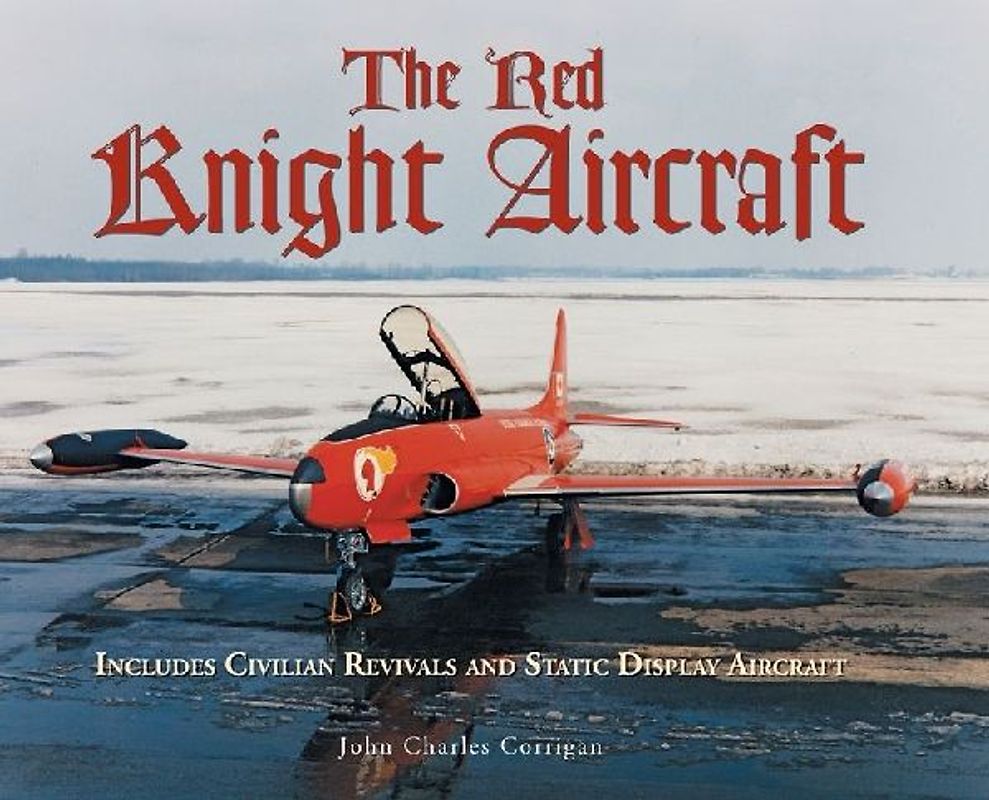 The Red Knight Aircraft