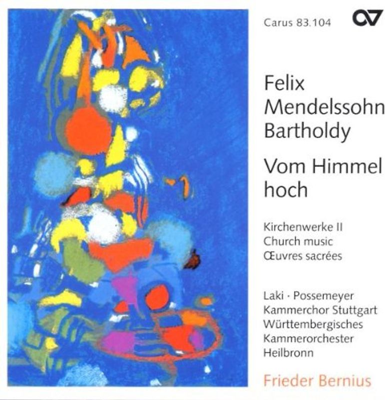 Kammerchor Stuttgart - Kirchenwerke Vol. 2 (Vom Himmel hoch)