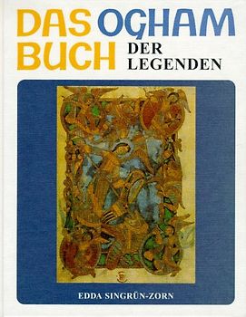 Das Oghambuch der Legenden