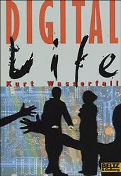 Digital Life. Science Fiction Roman
