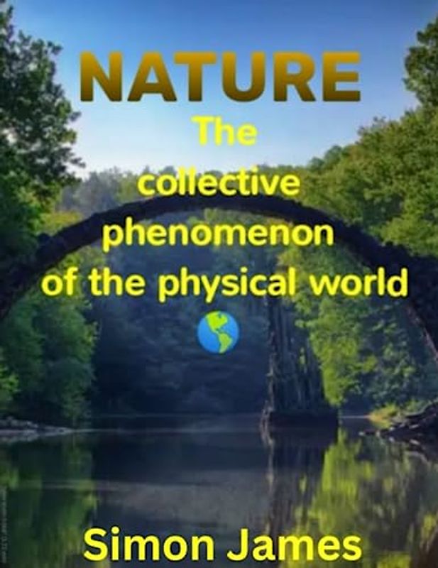 NATURE'S MIRACLE: The collective phenomenon of the physical world
