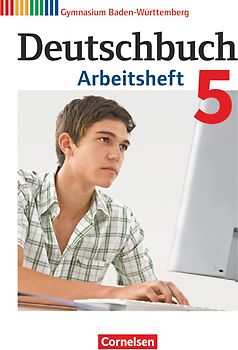 Deutschbuch Gymnasium - Baden-Württemberg - Ausgabe 2016 - Band 5: 9. Schuljahr