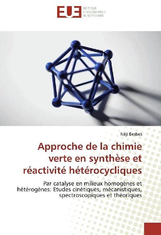 Approche de la chimie verte en synthèse et réactivité hétérocycliques