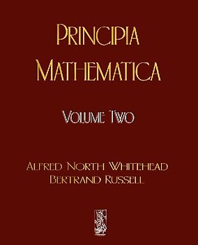 Principia Mathematica - Volume Two
