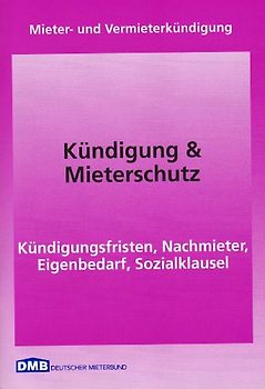 Kündigung & Mieterschutz