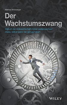 Der Wachstumszwang