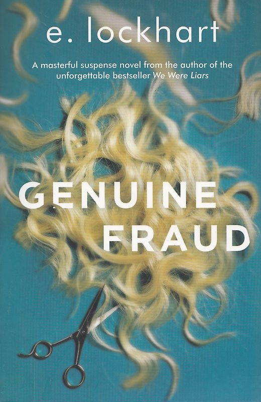 Genuine Fraud - E. Lockhart [Paperback]