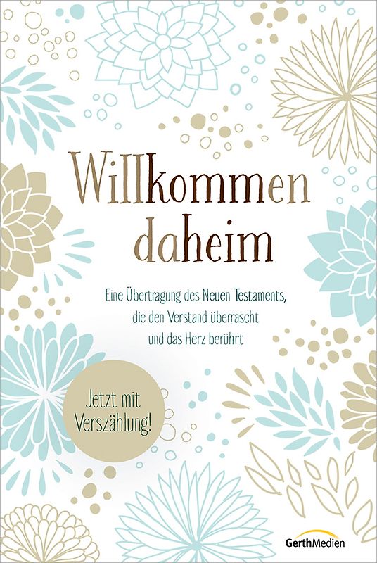 Willkommen daheim (Floral Edition)