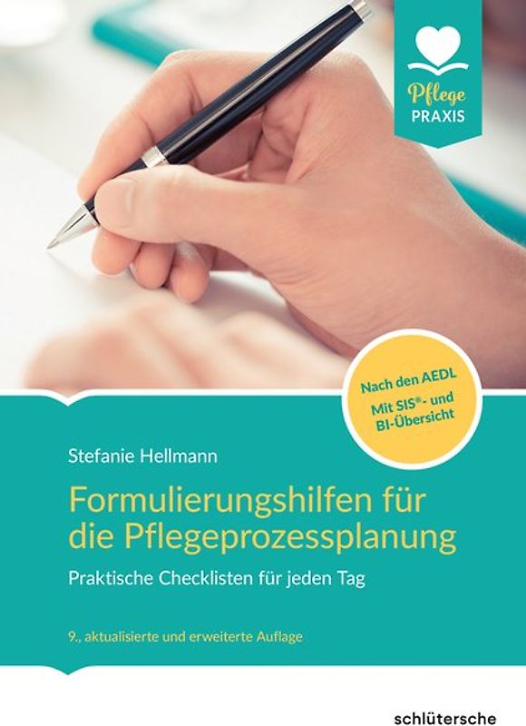 Formulierungshilfen für die Pflegeprozessplanung