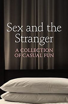 SEX AND THE STRANGER