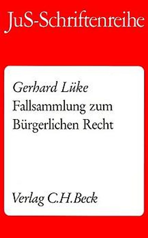 Fallsammlung zum Bürgerlichen Recht