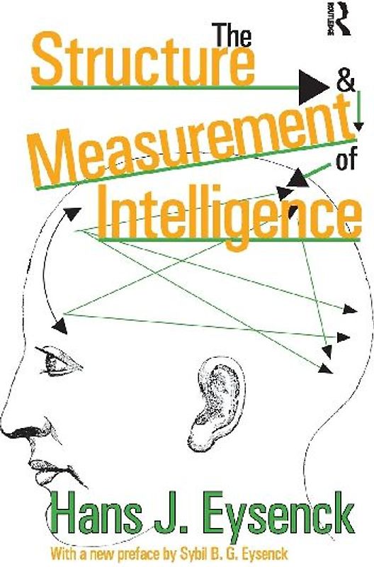 The Structure and Measurement of Intelligence