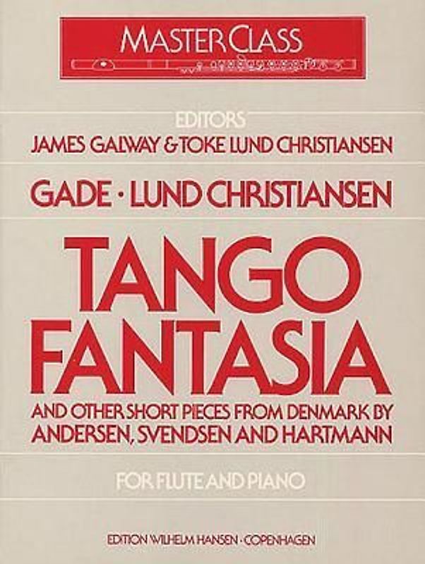 Tango Fantasia and Other Short Pieces for Flute and Piano