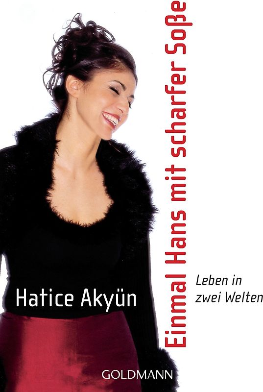 Einmal Hans mit scharfer Soße