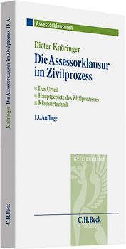 Die Assessorklausur im Zivilprozess