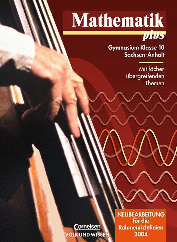 Mathematik plus - Sachsen-Anhalt / 10. Schuljahr - Neubearbeitung - Schülerbuch