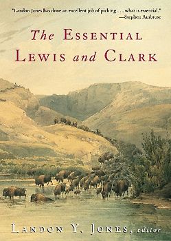 The Essential Lewis and Clark