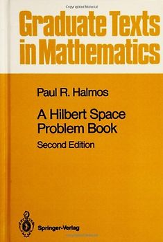 A Hilbert Space Problem Book