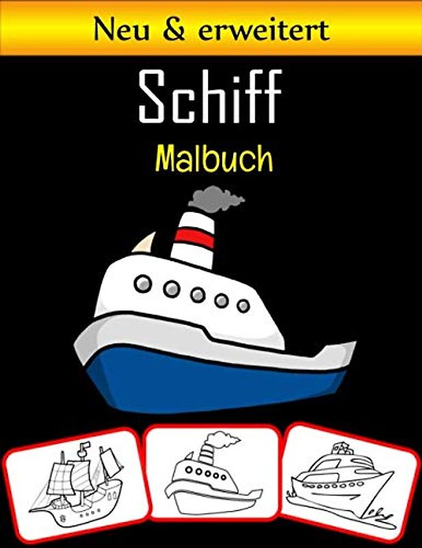 Schiff Malbuch: Entdecken Sie die einzigartige Sammlung von Malvorlagen für Schiffe!