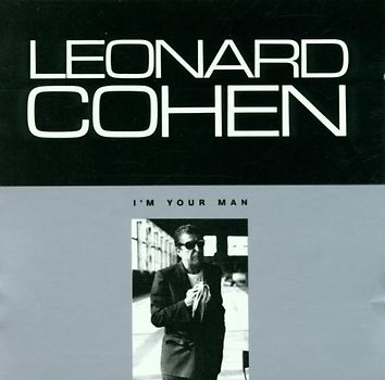 Leonard Cohen - I'M Your Man