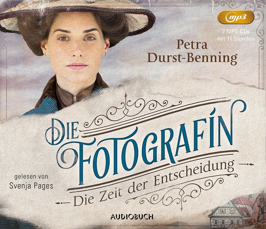 Die Fotografin - Die Zeit der Entscheidung (2 MP3-CDs)