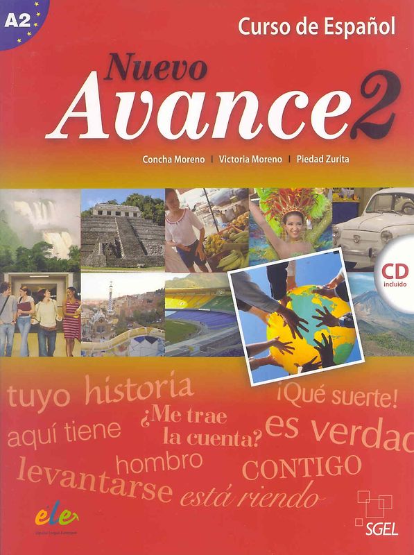 Nuevo avance 2. Libro del alumno (inkl. CD)