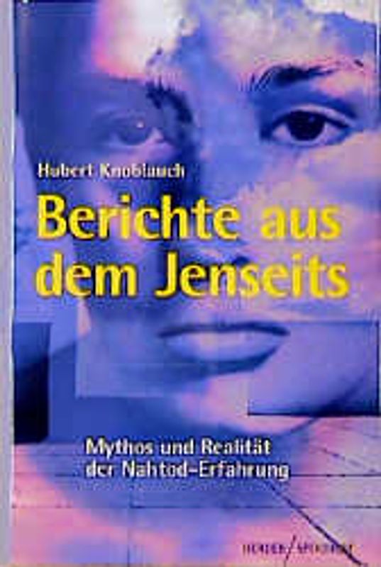 Berichte aus dem Jenseits