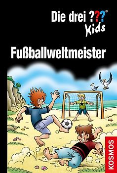 Die drei ??? Kids, Fußballweltmeister