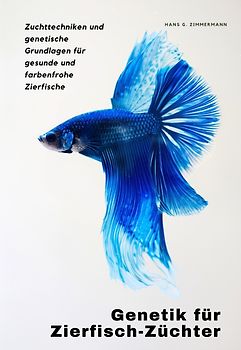 Genetik für Zierfisch-Züchter