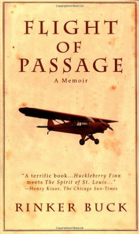 Flight of Passage: A True Story - Buck, Rinker