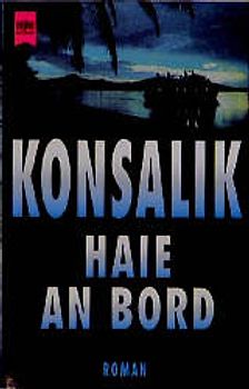 Haie an Bord. Roman