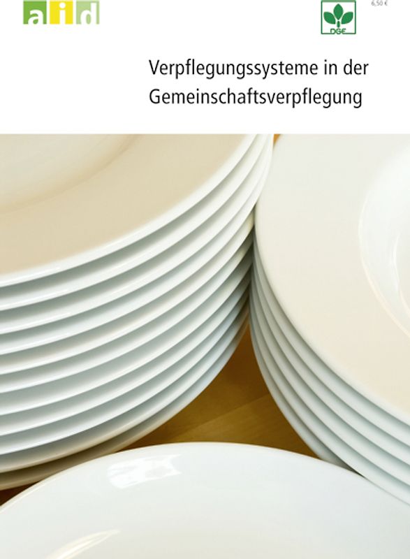 Verpflegungssysteme in der Gemeinschaftsverpflegung