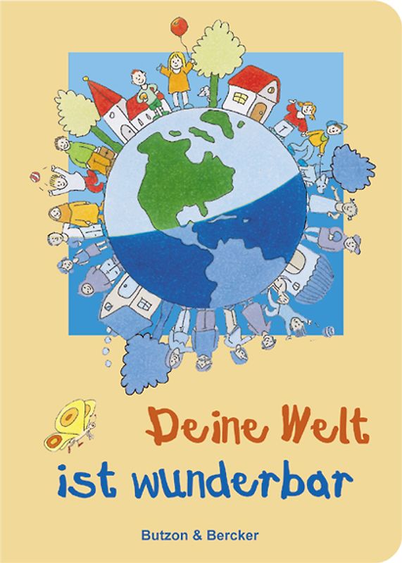 Deine Welt ist wunderbar
