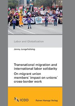 Transnational migration and international labor solidarity