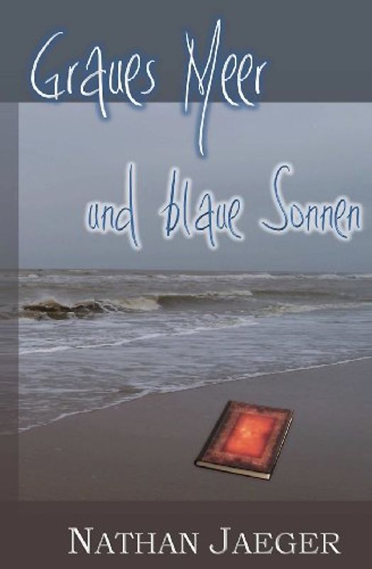 Graues Meer und blaue Sonnen - Jaeger, Nathan