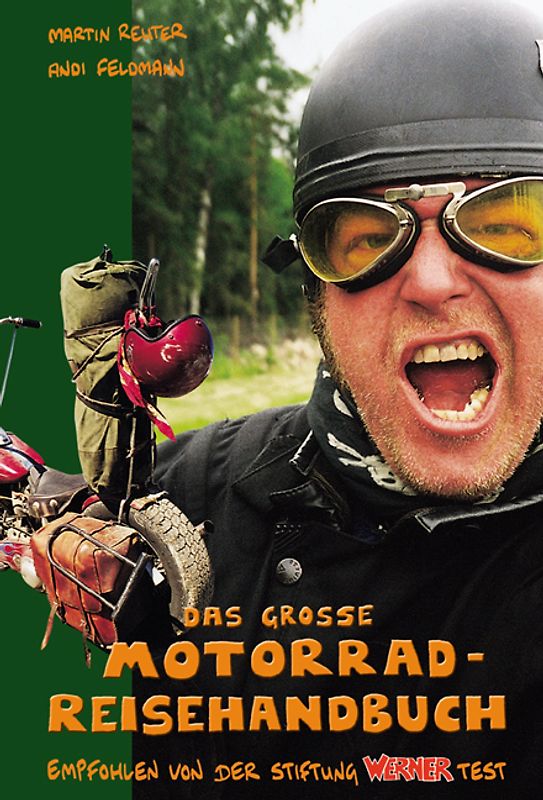 Das grosse Motorrad-Reisehandbuch