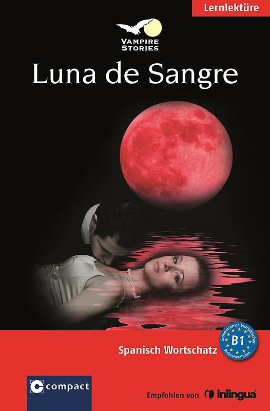 Luna de Sangre (Vampire Stories)