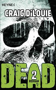 Dead 2. Band 2 - Roman