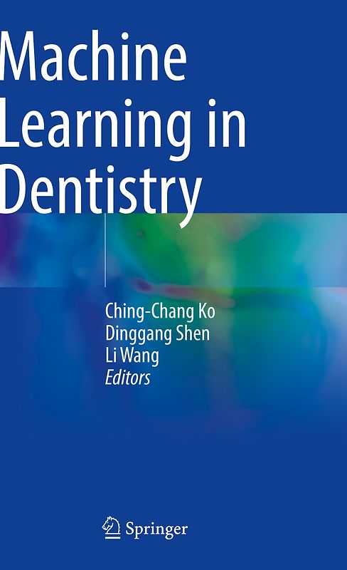 Machine Learning in Dentistry