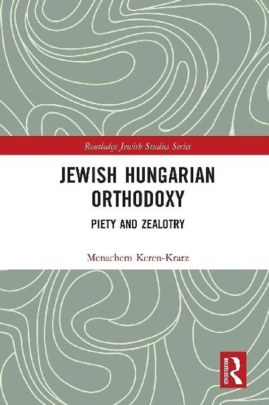 Jewish Hungarian Orthodoxy