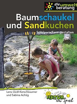 Baumschaukel und Sandkuchen