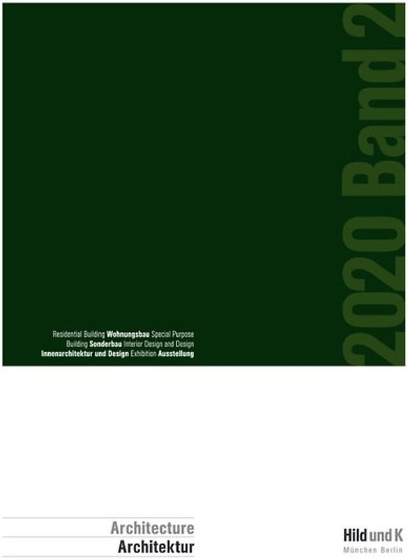 Hild und K Architektur / Hild und K Architektur 2020