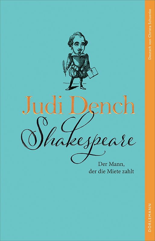 Shakespeare. Der Mann, der die Miete zahlt